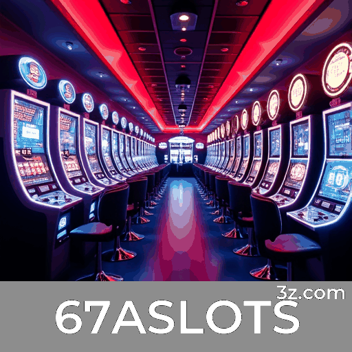 67ASLOTS Bônus acumulado 67ASLOTS